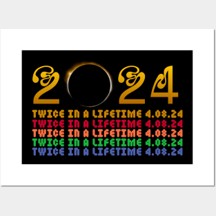 Total solar eclipse twice in a lifetime Posters and Art